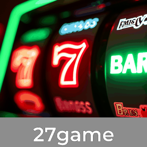 27game: Caça-Níqueis Gigantes, Mesa Clássica e Real Dealer